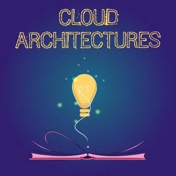Handwriting text Cloud Architectures. Concept meaning Various Engineered Stock Illustration