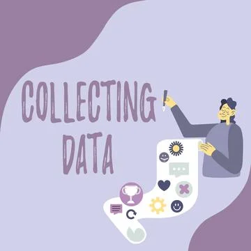 Handwriting text Collecting Data. Conceptual photo Gathering and measuring Stock Illustration