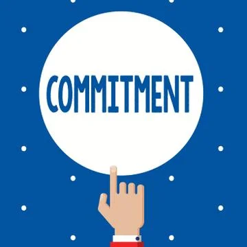 Handwriting text Commitment. Concept meaning Quality of being dedicated to cause Stock Illustration