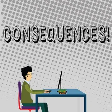 Handwriting text Consequences. Concept meaning Result Outcome Output Upshot Illustrazione stock