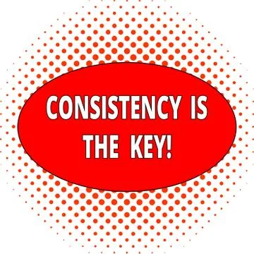 Handwriting text Consistency Is The Key. Concept meaning by Breaking Bad Habits Illustrazione stock