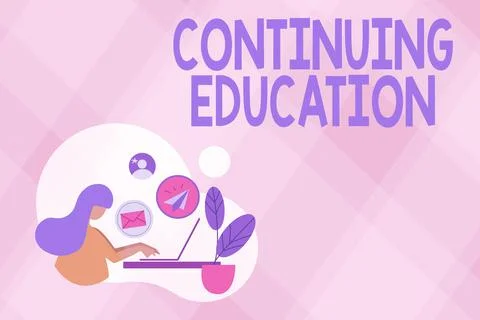Handwriting text Continuing Education. Word for Continued Learning Activity 库存插图