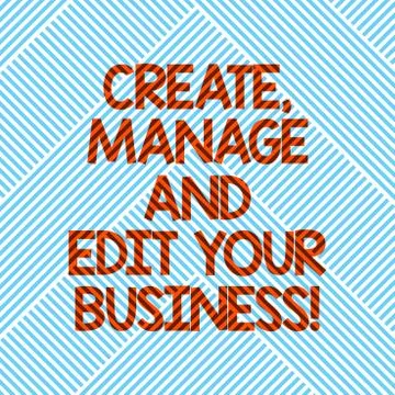 Handwriting text Create Manage And Edit Your Business. Concept meaning Design Illustrazione stock