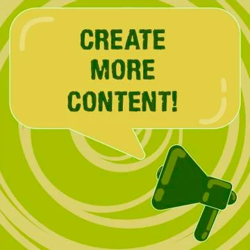 Handwriting text Create More Content. Concept meaning write words sentence to Stock Illustration