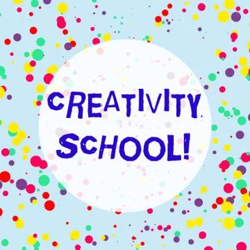 Handwriting text Creativity School. Concept meaning students are able to use Illustrazione stock