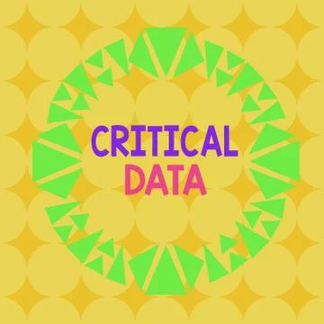 Handwriting text Critical Data. Concept meaning elements of business processes Stock Illustration