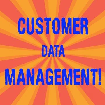Handwriting text Customer Data Management. Concept meaning Keep track and Stock Illustration