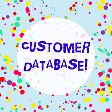 Handwriting text Customer Database. Concept meaning uptodate on customer Stock Illustration