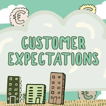 Handwriting text Customer Expectations. Word for Benefits a Client Expect Stock Illustration
