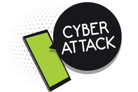 Handwriting text Cyber Attack. Concept meaning An attempt by hackers to Damage Illustration