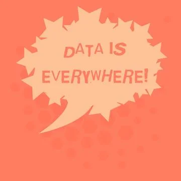 Handwriting text Data Is Everywhere. Concept meaning Information raw or Stock Illustration