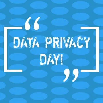 Handwriting text Data Privacy Day. Concept meaning date in January to raise Stock Illustration