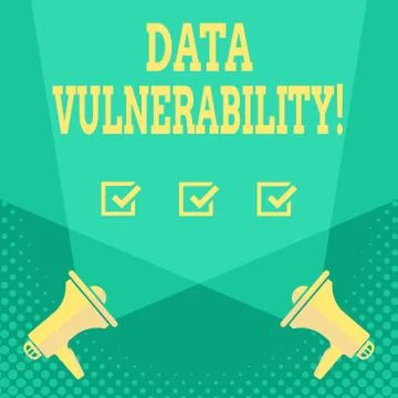 Handwriting text Data Vulnerability. Concept meaning weakness of a data which Stock Illustration