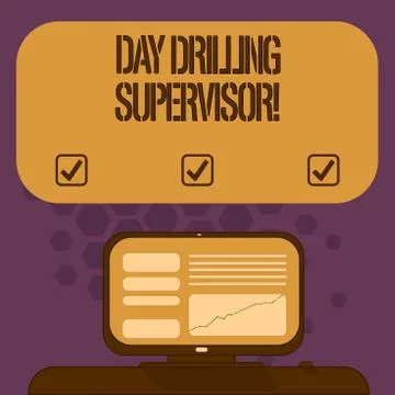 Handwriting text Day Drilling Supervisor. Concept meaning In charge of the drill Stock Illustration