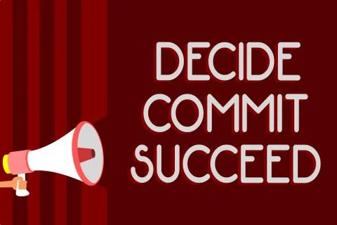 Handwriting text Decide Commit Succeed. Concept meaning achieving goal comes  스톡 일러스트