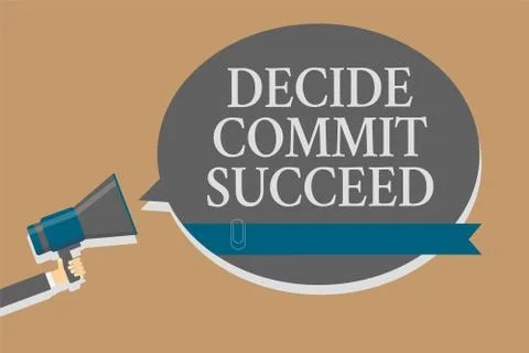 Handwriting text Decide Commit Succeed. Concept meaning achieving goal comes  스톡 일러스트