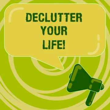 Handwriting text Declutter Your Life. Concept meaning remove unnecessary items Stock Illustration