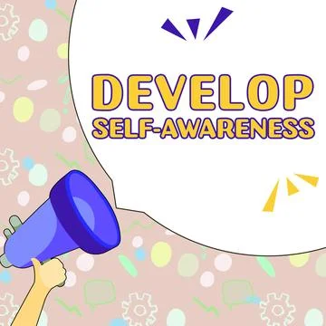 Handwriting text Develop Self Awareness. Concept meaning Improve sharp Stock Illustration