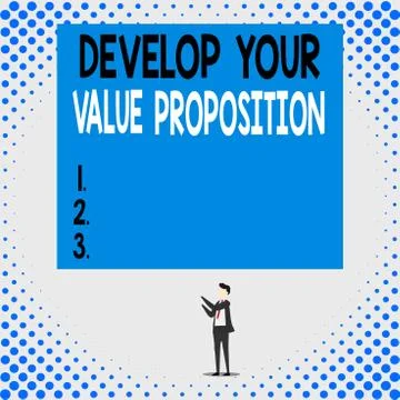 Handwriting text Develop Your Value Proposition. Concept meaning Prepare Stock Illustration