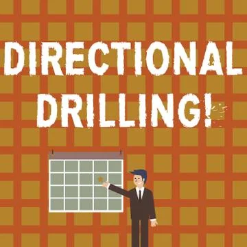 Handwriting text Directional Drilling. Concept meaning drilling for oil which Stock Illustration