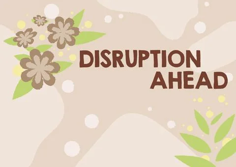Handwriting text Disruption Ahead. Business overview Transformation that is Stock Illustration