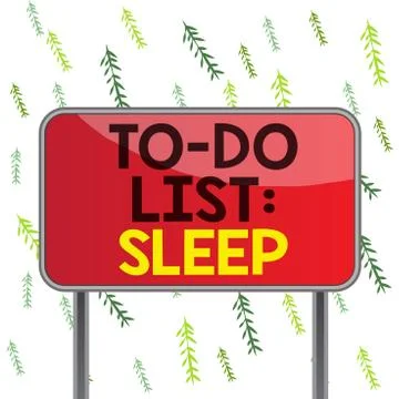 Handwriting text To Do List Sleep. Concept meaning Things to be done Priority Stock Illustration