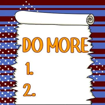 Handwriting text Do More. Word for act of being productive or creative with less Stock Illustration