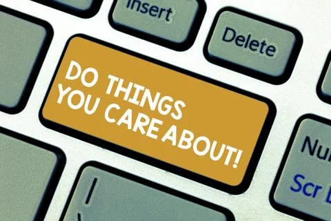 Handwriting text Do Things You Care About. Concept meaning Make actions oriented 스톡 사진