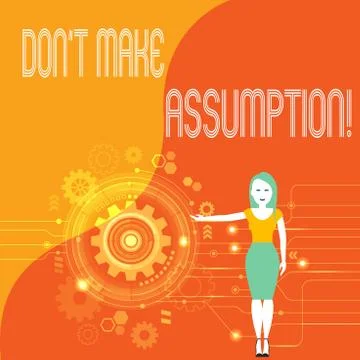 Handwriting text Don T Make Assumption. Concept meaning something that you Stock Illustration