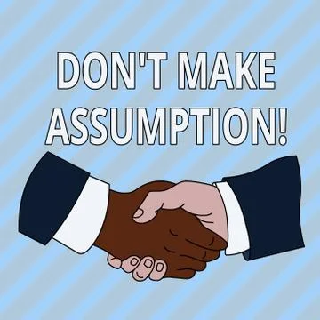 Handwriting text Don T Make Assumption. Concept meaning something that you Stock Illustration
