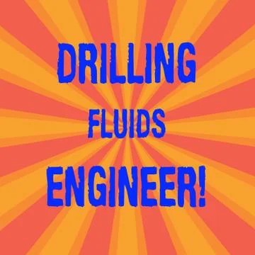 Handwriting text Drilling Fluids Engineer. Concept meaning A demonstrating in 스톡 일러스트