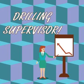 Handwriting text Drilling Supervisor. Concept meaning in charge of commercial Ilustración de archivo