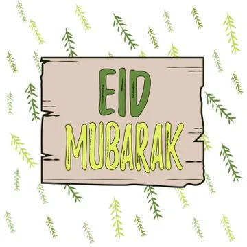 Handwriting text Eid Mubarak. Concept meaning traditional Muslim greeting Illustrazione stock