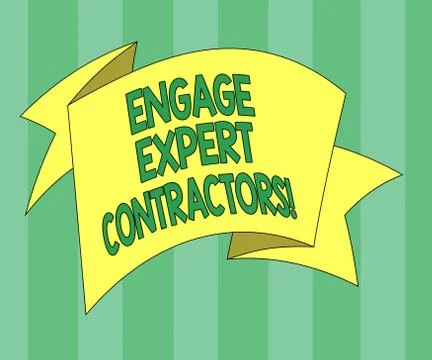 Handwriting text Engage Expert Contractors. Concept meaning Hiring skilled Stock Illustration