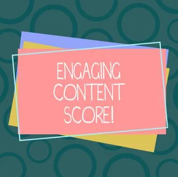 Handwriting text Engaging Content Score. Concept meaning Measures how engaged Stock Illustration