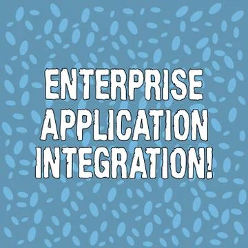 Handwriting text Enterprise Application Integration. Concept meaning connecting Stock Illustration