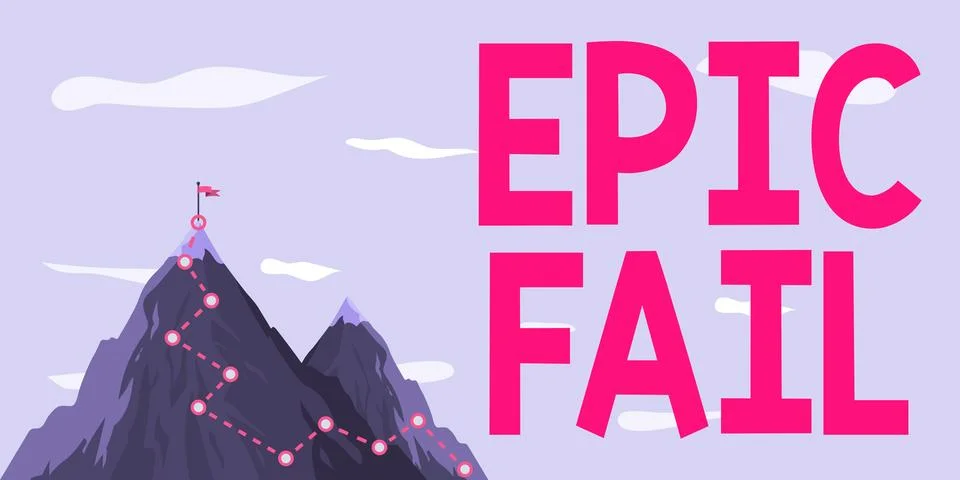 Handwriting text Epic Fail. Concept meaning a spectacularly embarrassing mistake Stock Illustration