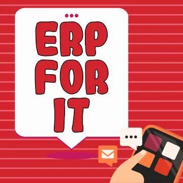 Handwriting text Erp For It. Concept meaning Enterprise resource planning Stock Illustration