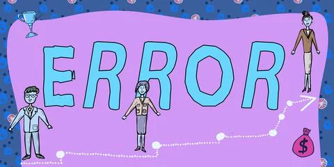 Handwriting text Error. Business showcase mistake Condition of being wrong in Illustrazione stock