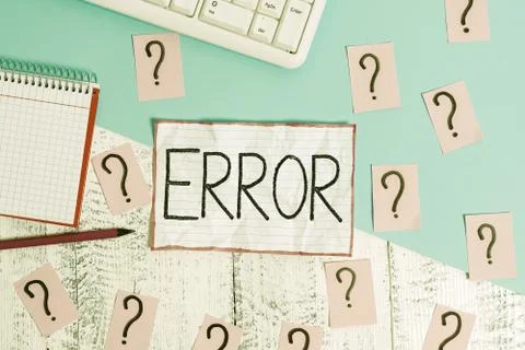 Handwriting text Error. Concept meaning mistake Condition of being wrong in Foto stock