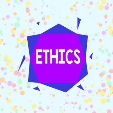 Handwriting text Ethics. Concept meaning the moral philosophy or code of morals Stock Illustration