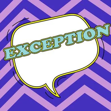 Handwriting text Exception. Business approach person or thing that is excluded Stock Illustration