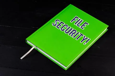 Handwriting text File Security. Concept meaning Protecting digital data such as Stock Photos