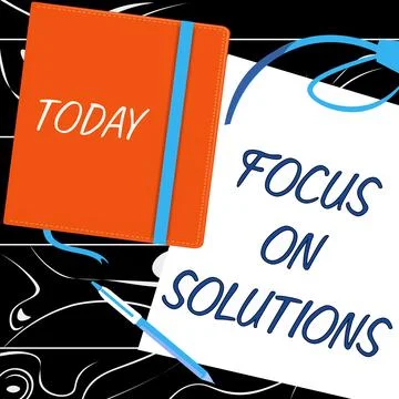 Handwriting text Focus On Solutions. Word for powerful practical way to achieve 库存插图