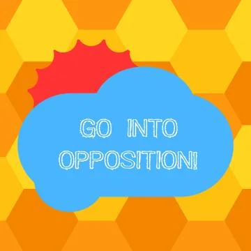 Handwriting text Go Into Opposition. Concept meaning demonstrating or group 库存插图