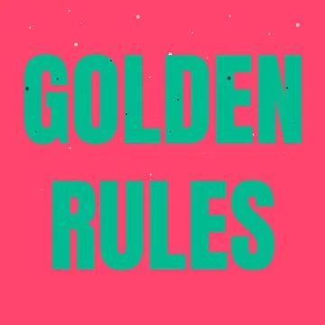 Handwriting text Golden Rules. Concept meaning Basic principle that should be Illustrazione stock