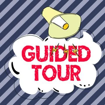 Handwriting text Guided Tour. Concept meaning advice or information aimed at Stock Illustration