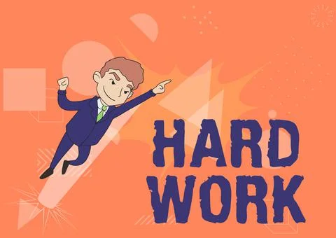 Handwriting text Hard Work. Word Written on always putting a lot of effort and Stock Illustration