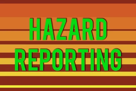 Handwriting text Hazard Reporting. Concept meaning account or statement Illustrazione stock
