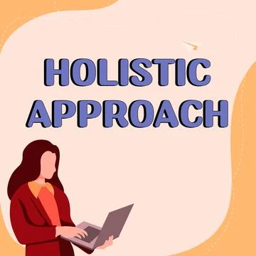 Handwriting text Holistic Approach. Conceptual photo characterized belief that Stock Illustration